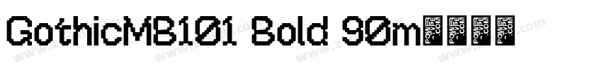 GothicMB101 Bold 90m字体转换